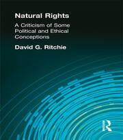 Natural Rights: A Criticism of Some Political and Ethical Conceptions book cover