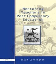 Mentoring Teachers in Post-Compulsory Education: A Guide to Effective Practice book cover