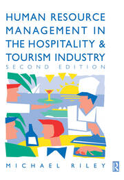 Human Resource Management in the Hospitality and Tourism Industry book cover