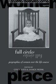 Full Circles: Geographies of Women over the Life Course book cover