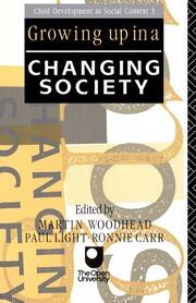 Growing Up in a Changing Society book cover
