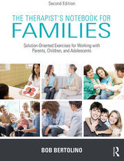 The Therapist's Notebook for Families: Solution-Oriented Exercises for Working With Parents, Children, and Adolescents book cover