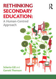 Rethinking Secondary Education: A Human-Centred Approach book cover