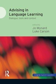 Advising in Language Learning: Dialogue, Tools and Context book cover