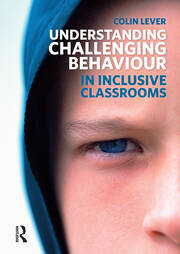 Understanding Challenging Behaviour in Inclusive Classrooms book cover