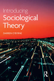 Introducing Sociological Theory book cover