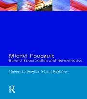 Michel Foucault: Beyond Structuralism and Hermeneutics book cover