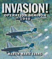 Invasion!: Operation Sea Lion, 1940 book cover