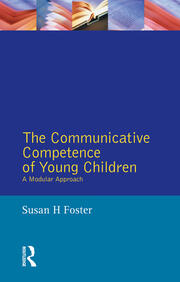The Communicative Competence of Young Children: A Modular Approach book cover