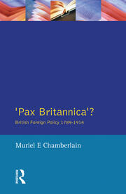 Pax Britannica?: British Foreign Policy 1789-1914 book cover