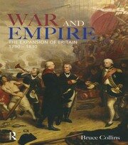 War and Empire: The Expansion of Britain, 1790-1830 book cover