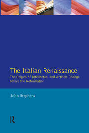 The Italian Renaissance: The Origins of Intellectual and Artistic Change Before the Reformation book cover