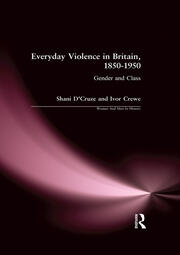 Everyday Violence in Britain, 1850-1950: Gender and Class book cover