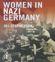 Women in Nazi Germany book cover