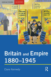 Britain and Empire, 1880-1945 book cover