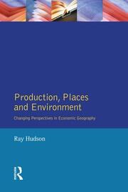 Production, Places and Environment book cover