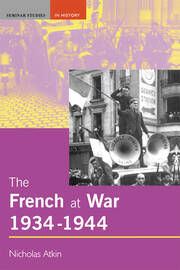 The French at War, 1934-1944 book cover