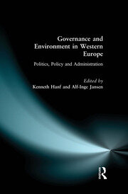Governance and Environment in Western Europe: Politics,  Policy and Administration book cover