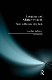 Language and Characterisation: People in Plays and Other Texts book cover