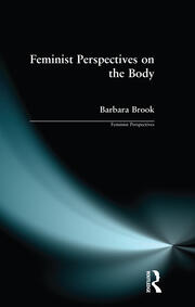 Feminist Perspectives on the Body book cover
