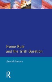 Home Rule and the Irish Question book cover