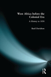 West Africa before the Colonial Era: A History to 1850 book cover
