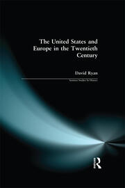 The United States and Europe in the Twentieth Century book cover