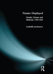 Nature Displayed: Gender, Science and Medicine 1760-1820 book cover