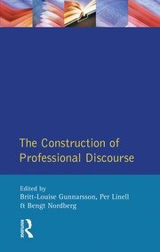 The Construction of Professional Discourse book cover