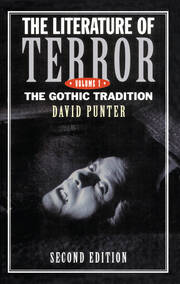 The Literature of Terror: Volume 1: The Gothic Tradition book cover