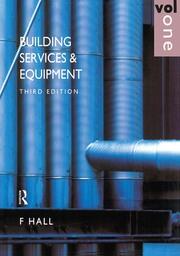 Building Services and Equipment: Volume 1 book cover