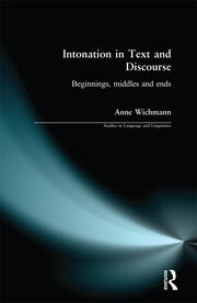 Intonation in Text and Discourse: Beginnings, Middles and Ends book cover