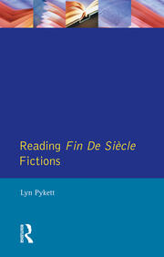 Reading Fin de Siècle Fictions book cover