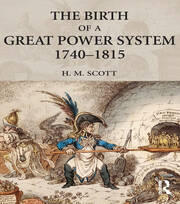 The Birth of a Great Power System, 1740-1815 book cover