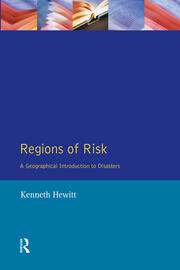 Regions of Risk: A Geographical Introduction to Disasters book cover