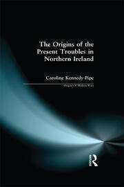The Origins of the Present Troubles in Northern Ireland book cover