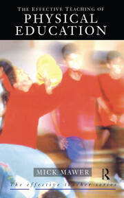 Effective Teaching of Physical Education book cover
