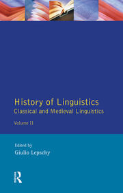 History of Linguistics Volume II: Classical and Medieval Linguistics book cover