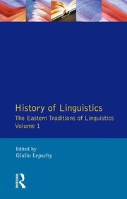 History of Linguistics Volume I: The Eastern Traditions of Linguistics book cover