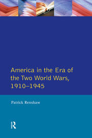 The Longman Companion to America in the Era of the Two World Wars, 1910-1945 book cover