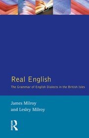 Real English: The Grammar of English Dialects in the British Isles book cover
