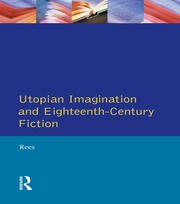 Utopian Imagination and Eighteenth Century Fiction book cover