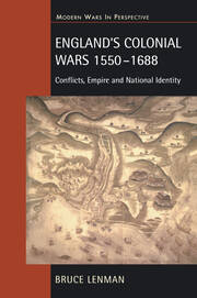 England's Colonial Wars 1550-1688: Conflicts, Empire and National Identity book cover