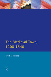 The Medieval Town in England 1200-1540 book cover