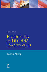 Health Policy and the NHS: Towards 2000 book cover