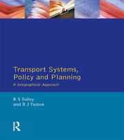 Transport Systems, Policy and Planning: A Geographical Approach book cover
