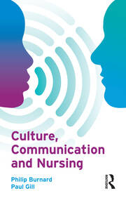 Culture, Communication and Nursing book cover
