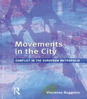 Movements in the City: Conflict in the European Metropolis book cover