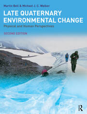 Late Quaternary Environmental Change: Physical and Human Perspectives book cover