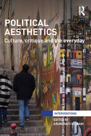 Political Aesthetics: Culture, Critique and the Everyday book cover